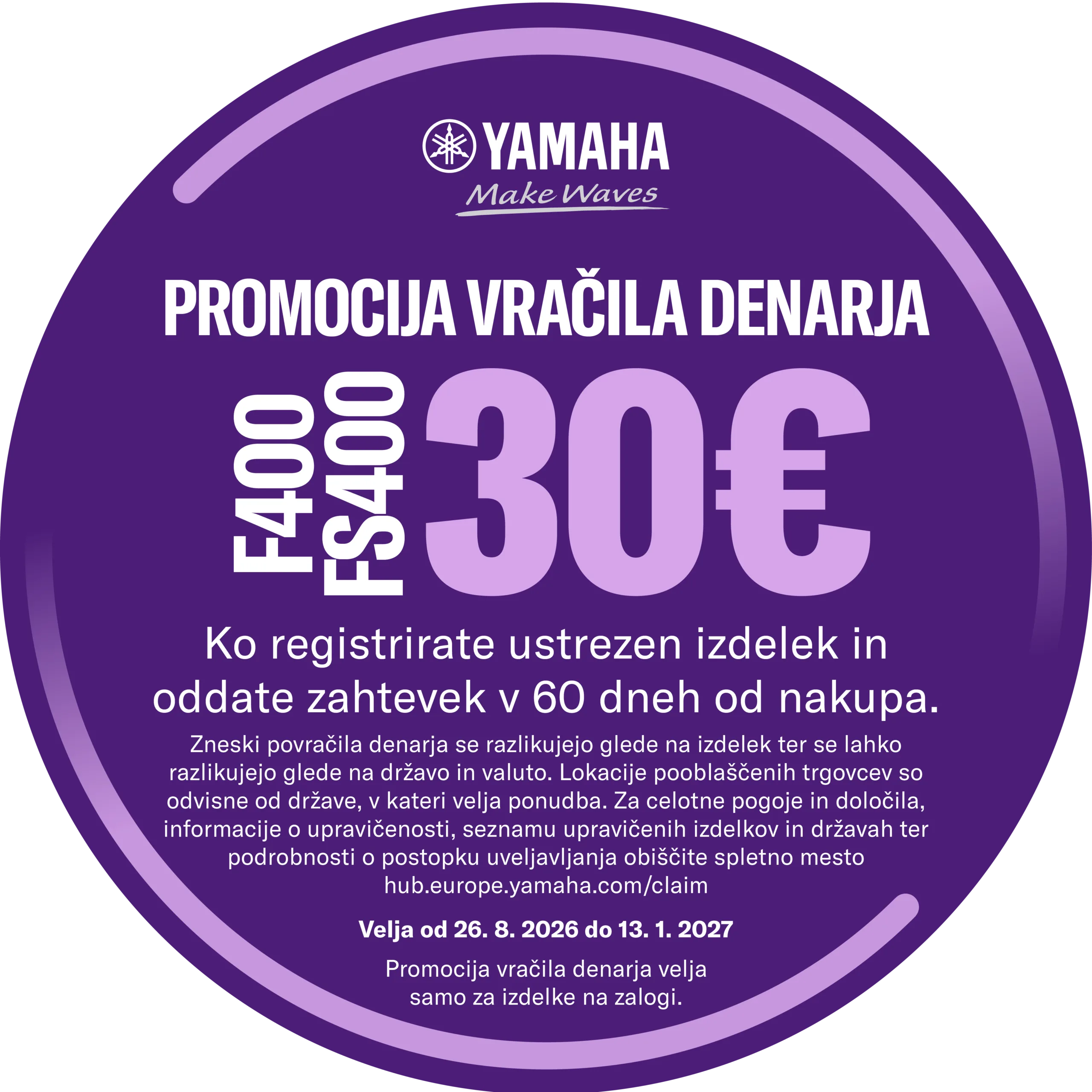 Circular purple Yamaha Make Waves promo badge with Slovenian text announcing a money-back promotion and a website link.